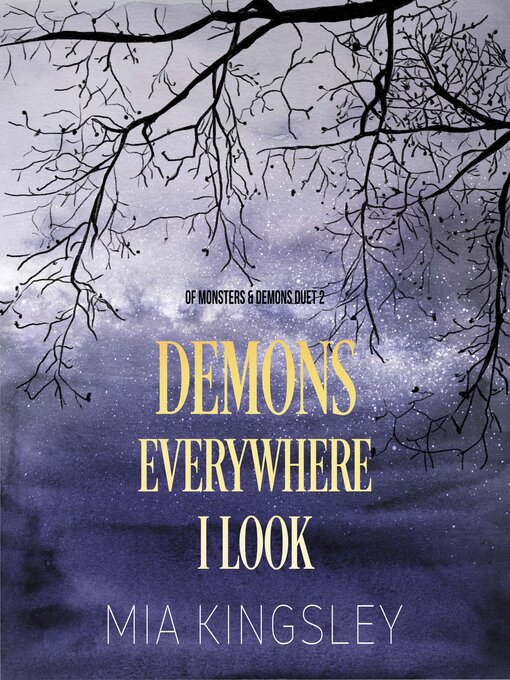 Title details for Demons Everywhere I Look by Mia Kingsley - Wait list
